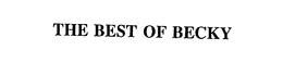 THE BEST OF BECKY trademark