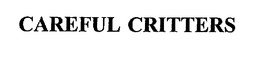 CAREFUL CRITTERS trademark
