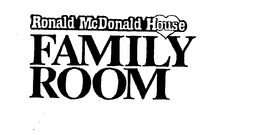 RONALD MCDONALD HOUSE FAIMILY ROOM trademark