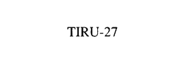 TIRU-27 trademark
