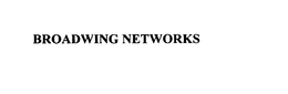 BROADWING NETWORK trademark