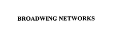 BROADWING NETWORKS trademark