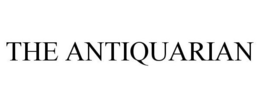 THE ANTIQUARIAN trademark