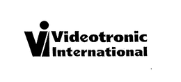 VI VIDEOTRONIC INTERNATIONAL trademark