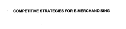 COMPETITIVE STRATEGIES FOR E- MERCHANDISING trademark