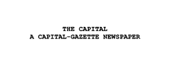 THE CAPITAL A CAPITAL-GAZETTE NEWSPAPER trademark