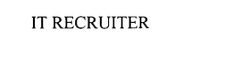 IT RECRUITER trademark
