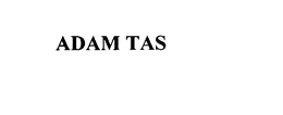 ADAM TAS trademark