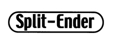 SPLIT-ENDER trademark
