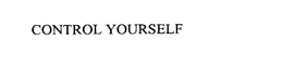 CONTROL YOURSELF trademark