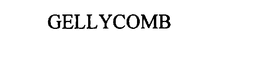 GELLYCOMB trademark