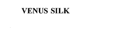 VENUS SILK trademark