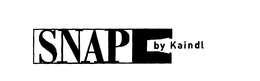 SNAP BY KAINDL trademark