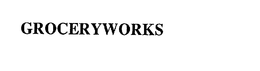GROCERYWORKS trademark