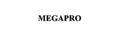 MEGAPRO trademark