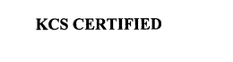 KCS CERTIFIED trademark