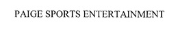 PAIGE SPORTS ENTERTAINMENT trademark