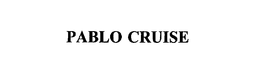 PABLO CRUISE trademark