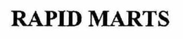 RAPID MARTS trademark