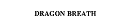 DRAGON BREATH trademark