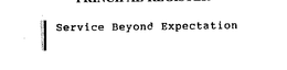 SERVICE BEYOND EXPECTATION trademark