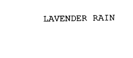 LAVENDER RAIN trademark