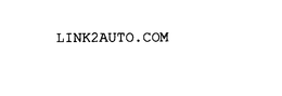 LINK2AUTO.COM trademark