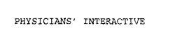 PHYSICIANS' INTERACTIVE trademark