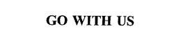GO WITH US trademark