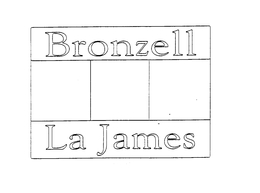 BRONZELL LA JAMES trademark