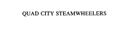 QUAD CITY STEAMWHEELERS trademark