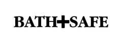 BATH+SAFE trademark