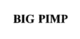 BIG PIMP trademark