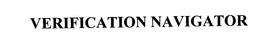 VERIFICATION NAVIGATOR trademark