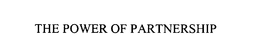 THE POWER OF PARTNERSHIP trademark