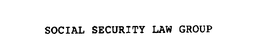 SOCIAL SECURITY LAW GROUP trademark