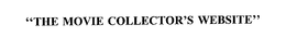 "THE MOVIE COLLECTOR'S WEBSITE" trademark