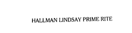 HALLMAN LINDSAY PRIME RITE trademark