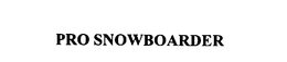 PRO SNOWBOARDER trademark
