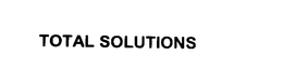 TOTAL SOLUTIONS trademark