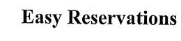EASY RESERVATIONS trademark