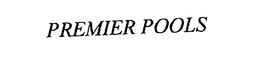 PREMIER POOLS CONSTRUCTION, INC. trademark