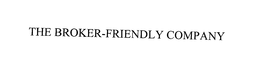 THE BROKER-FRIENDLY COMPANY trademark