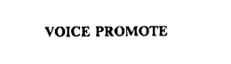 VOICE PROMOTE trademark