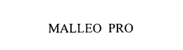MALLEO PRO trademark