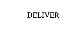 DELIVER trademark