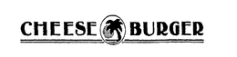 CHEESE BURGER trademark