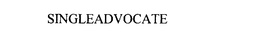 SINGLEADVOCATE trademark