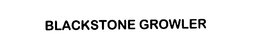 BLACKSTONE GROWLER trademark