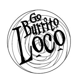 GO BURRITO LOCO trademark